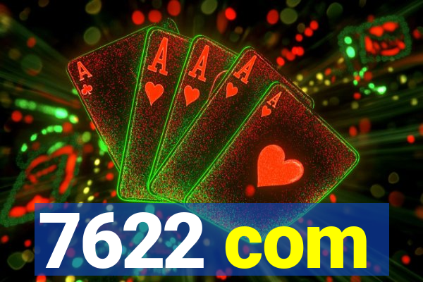 7622 com