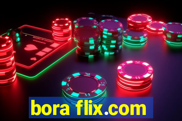 bora flix.com