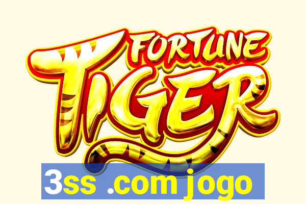 3ss .com jogo