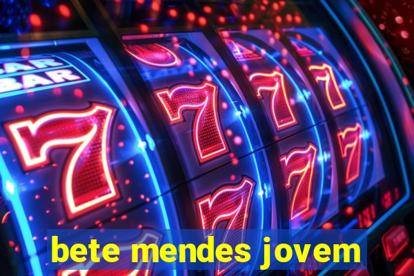bete mendes jovem