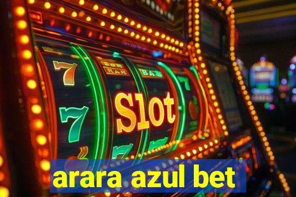 arara azul bet