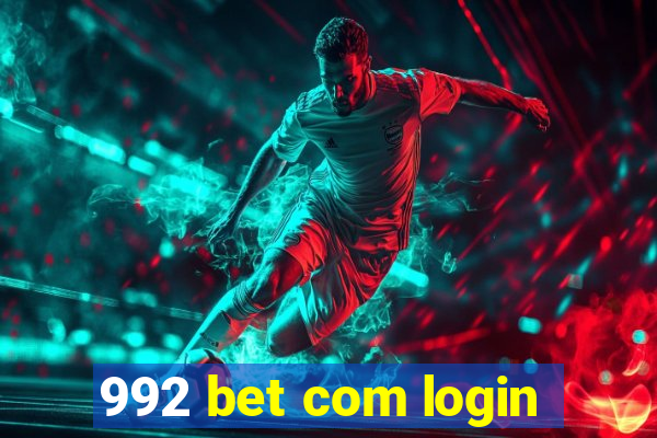 992 bet com login