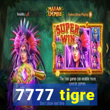 7777 tigre