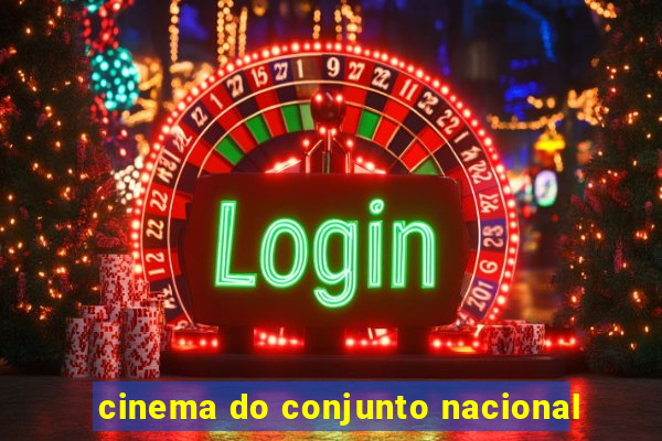 cinema do conjunto nacional