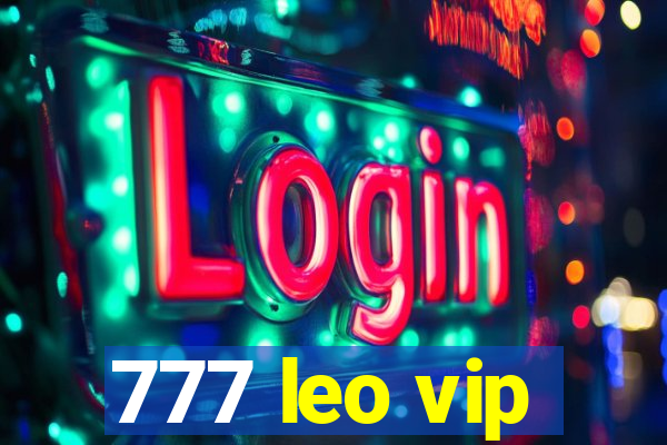 777 leo vip