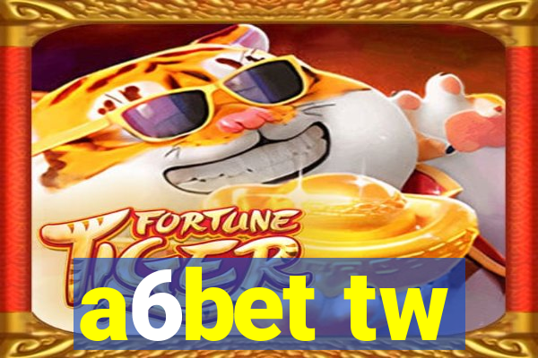 a6bet tw