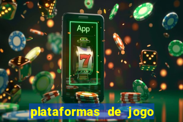 plataformas de jogo para ganhar dinheiro