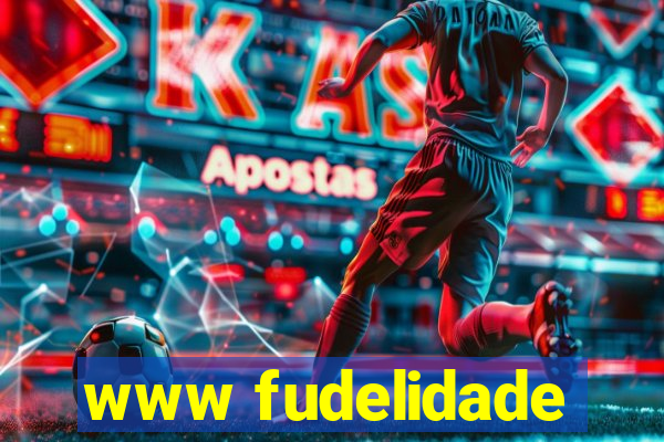 www fudelidade