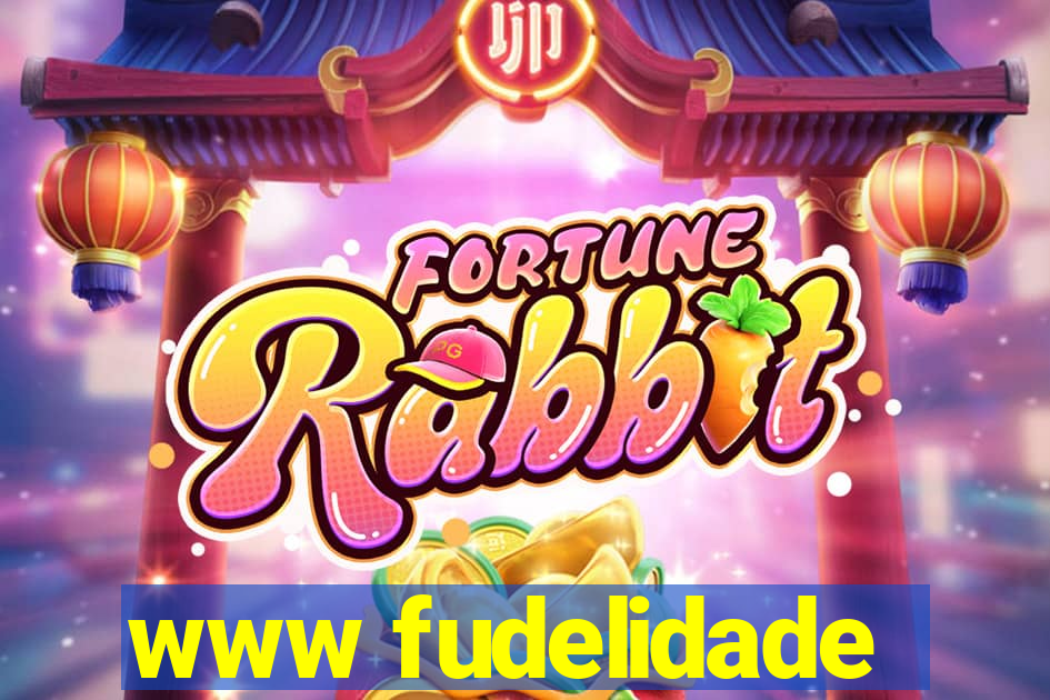 www fudelidade