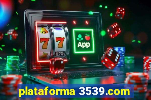 plataforma 3539.com
