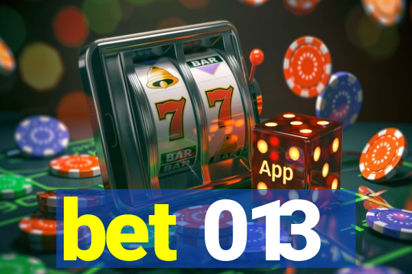 bet 013