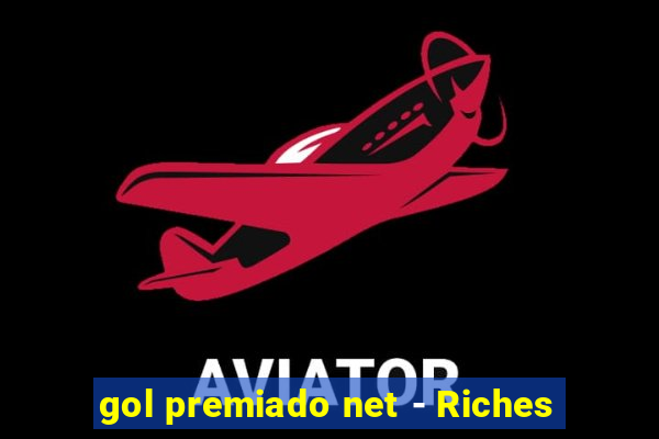 gol premiado net - Riches