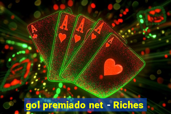 gol premiado net - Riches