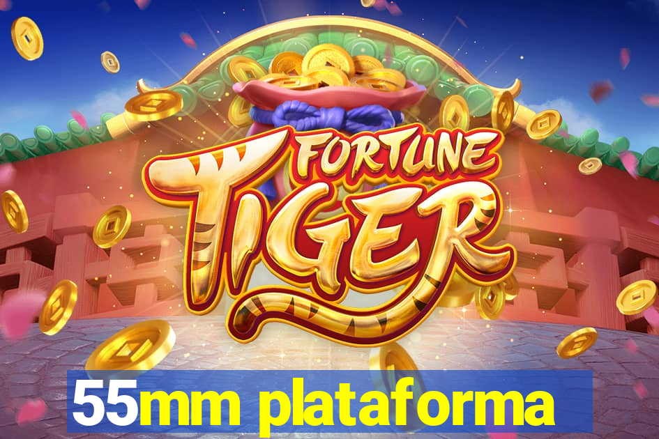 55mm plataforma