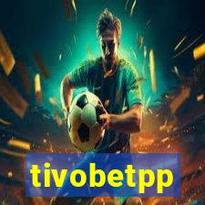 tivobetpp