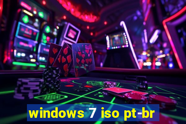 windows 7 iso pt-br