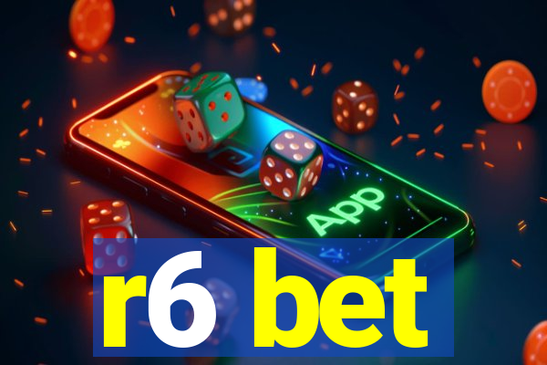 r6 bet