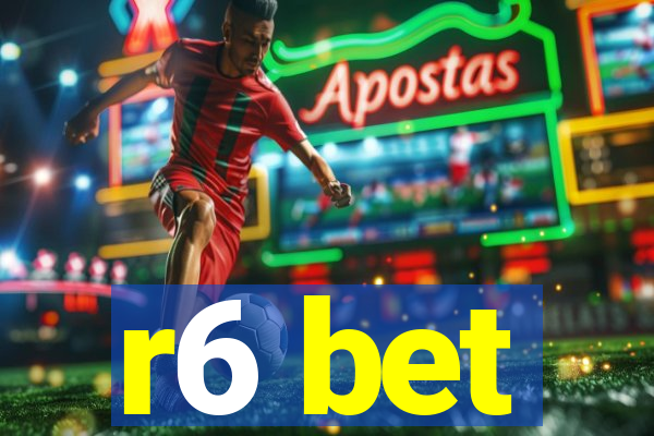 r6 bet