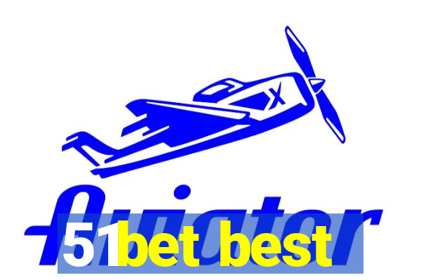 51bet best