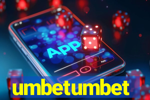 umbetumbet