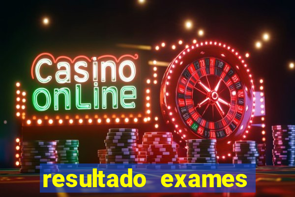 resultado exames unimed poa