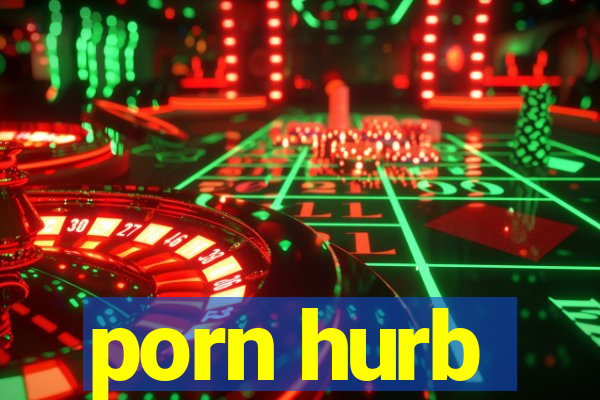 porn hurb
