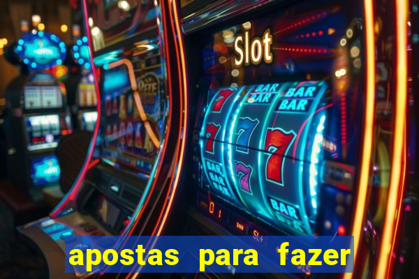 apostas para fazer com o crush