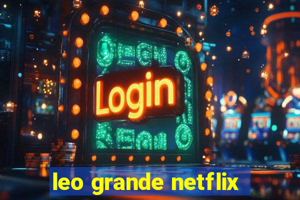 leo grande netflix