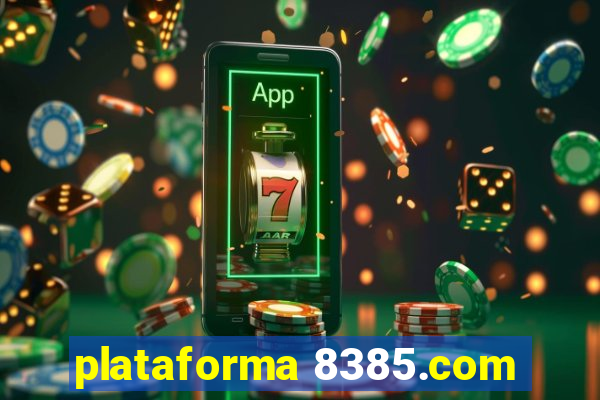 plataforma 8385.com