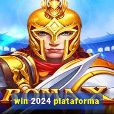 win 2024 plataforma