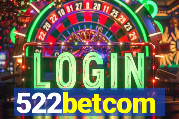 522betcom