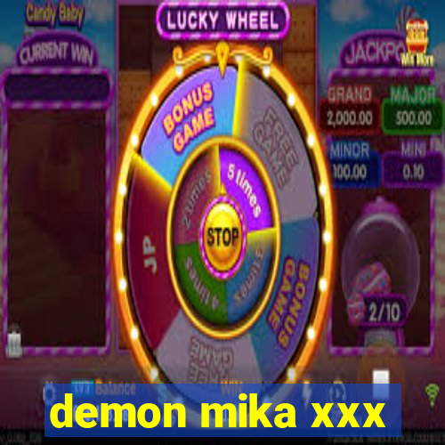 demon mika xxx