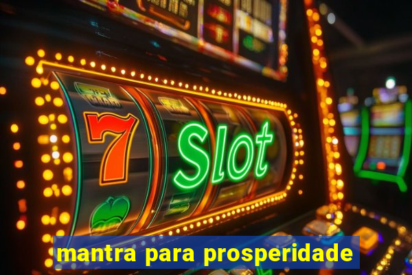 mantra para prosperidade