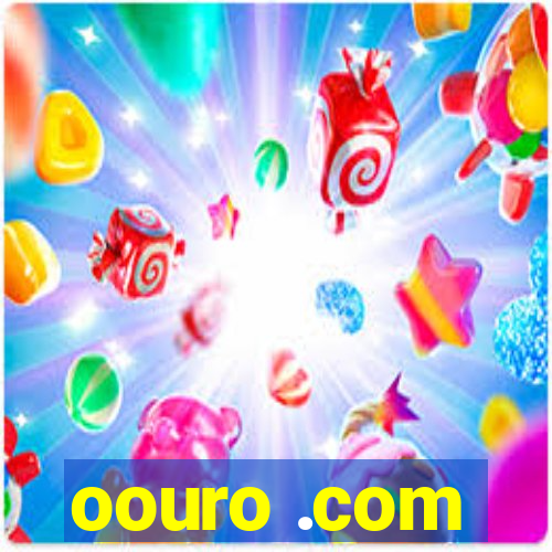 oouro .com