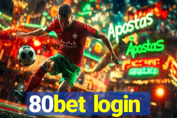 80bet login