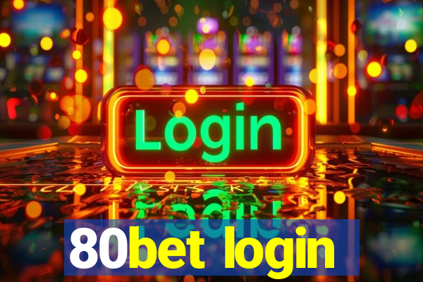 80bet login