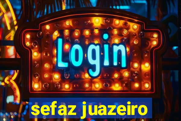 sefaz juazeiro