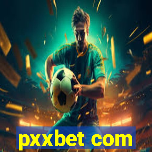 pxxbet com