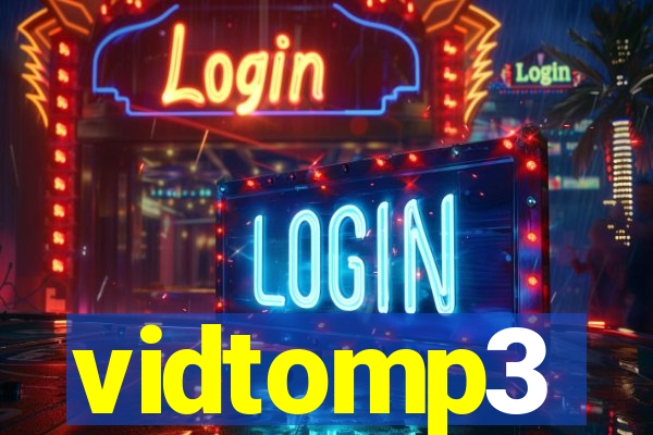 vidtomp3