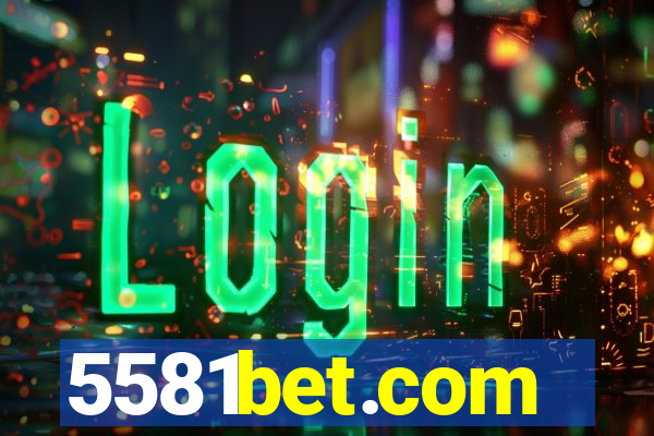 5581bet.com