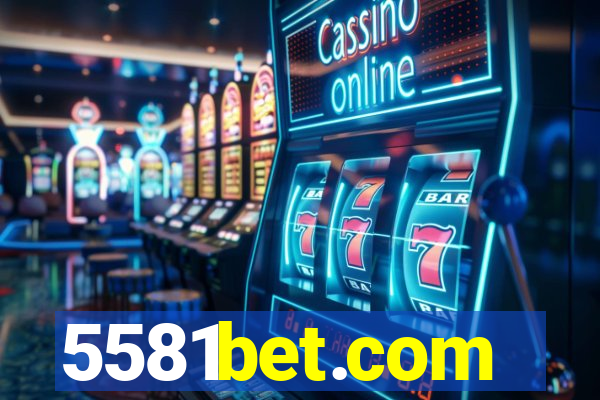 5581bet.com