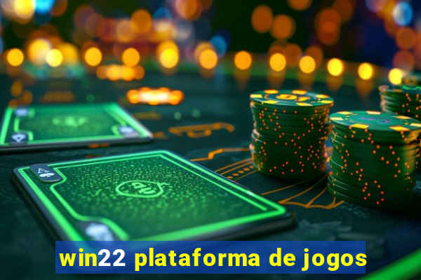 win22 plataforma de jogos