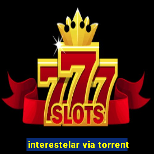 interestelar via torrent