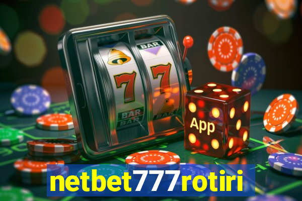 netbet777rotiri