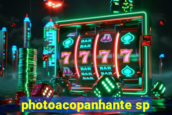 photoacopanhante sp