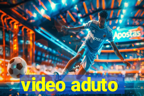 video aduto