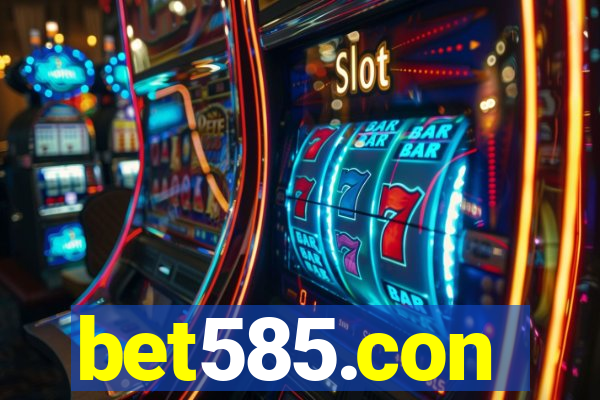 bet585.con
