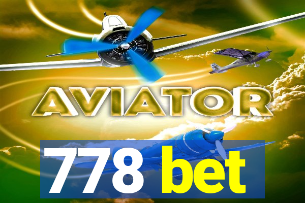 778 bet