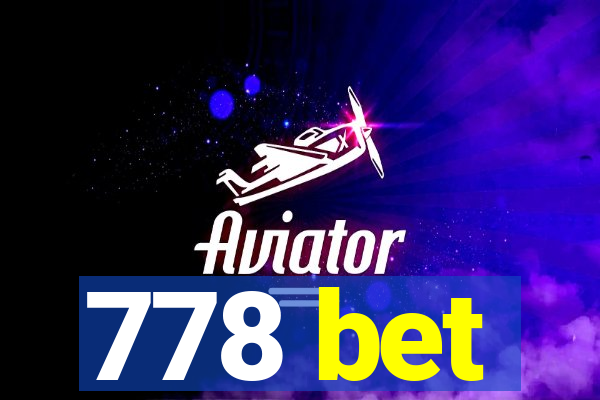 778 bet