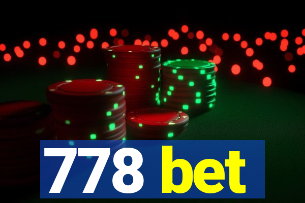 778 bet
